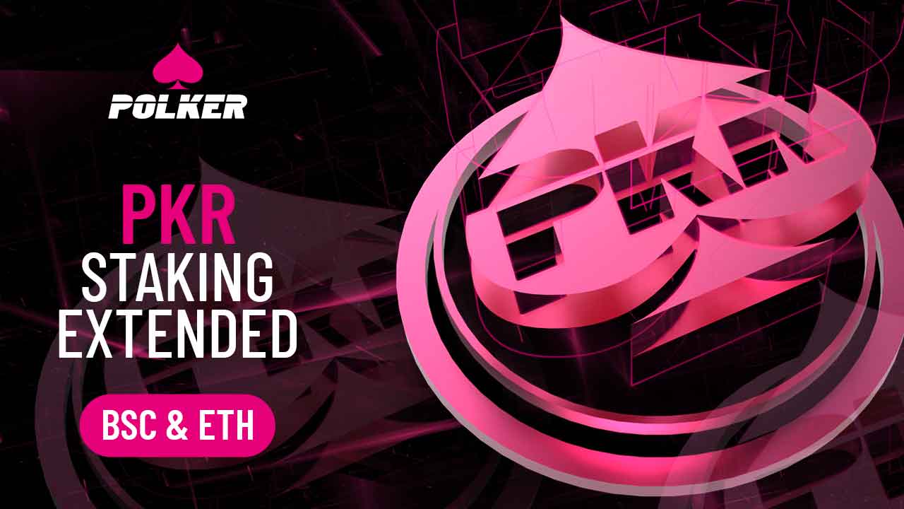 Polker News — PKR Staking Extended!